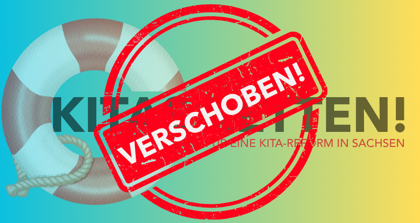 „Kitas retten!“ – VERSCHOBEN!